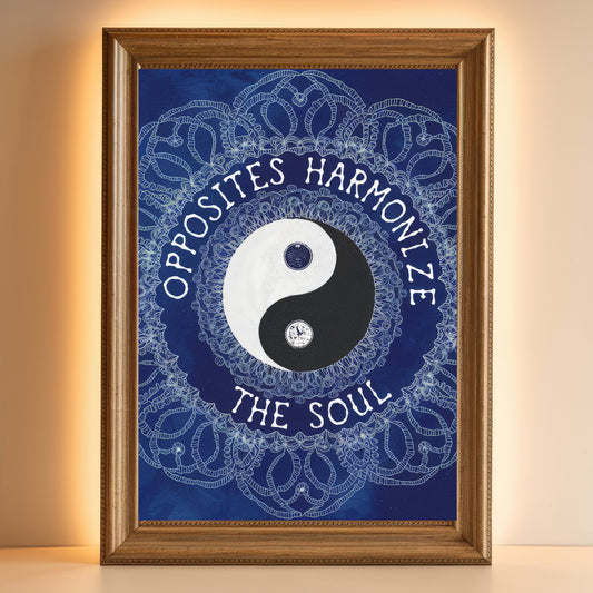 Yin Yang Mandala 9 Wall Art Poster Print With Circled Affirmation Text "Opposites Harmonize The Soul."
