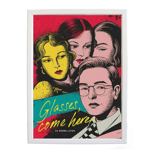 24 Hours Later – Creative Music Art Poster – wall art print – Glasses Come Here – neo-soul, R&B, soul, girl band – Music Stag