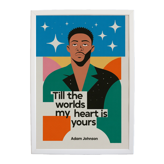 Adam Johnson 'Till The World Ends, My Heart Is Yours' art print #119 — music-inspired wall decor by Music Stag