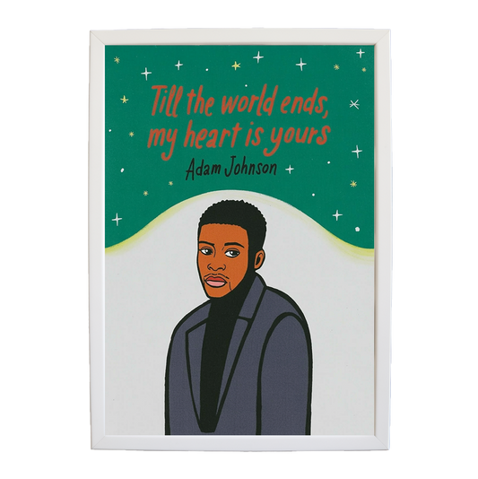Adam Johnson 'Till The World Ends, My Heart Is Yours' art print #146 — music-inspired wall decor by Music Stag