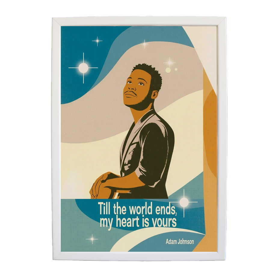 Adam Johnson 'Till The World Ends, My Heart Is Yours' art print #44 — music-inspired wall decor by Music Stag