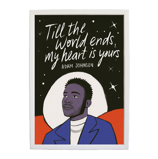 Adam Johnson 'Till The World Ends, My Heart Is Yours' art print #48 — music-inspired wall decor by Music Stag