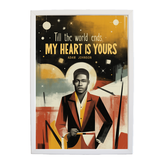 Adam Johnson 'Till The World Ends, My Heart Is Yours' art print #78 — music-inspired wall decor by Music Stag
