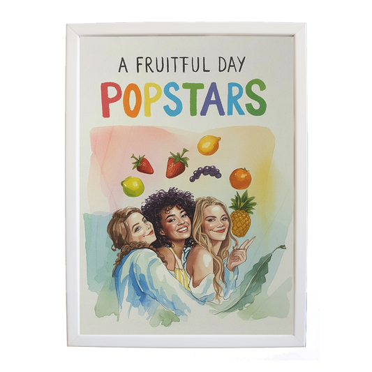 Popstars – Music Poster – wall art print – A Fruitful Day – punchy electronic pop, four piece girl band – Music Stag
