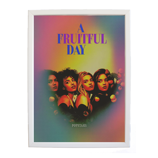Popstars – Song Wall Art Print – wall art print – A Fruitful Day – punchy electronic pop, four piece girl band – Music Stag