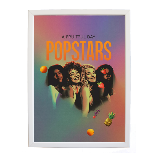 Popstars – Sound Inspired Wall Print – wall art print – A Fruitful Day – punchy electronic pop, four piece girl band – Music Stag