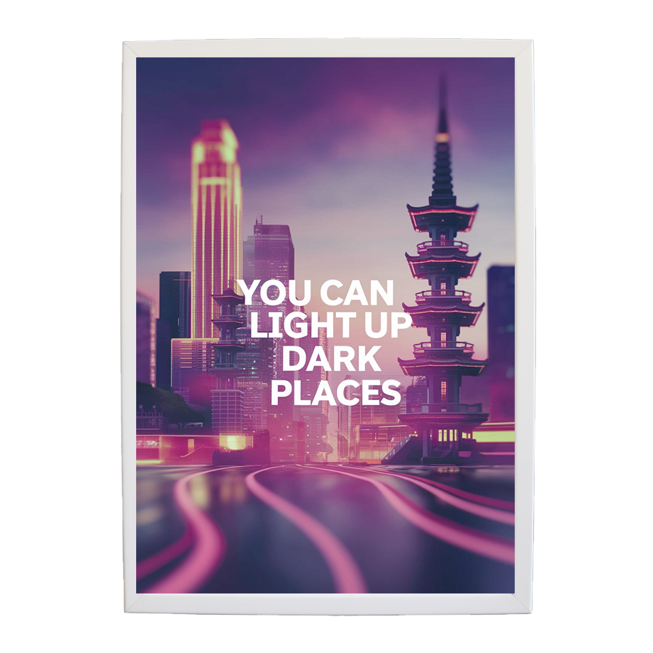 Neon Zen – You Can Light Up Dark Places (Cyber Glow Series #22)