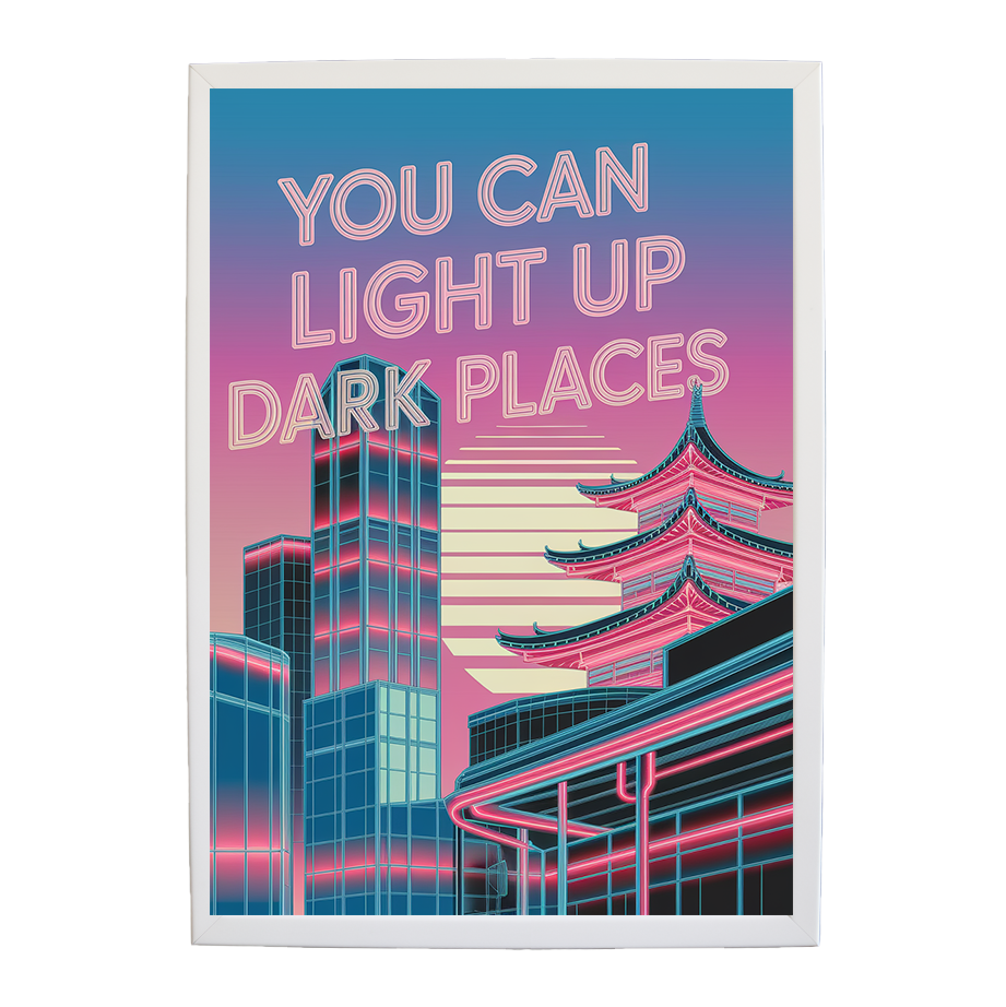 Neon Cityscape – You Can Light Up Dark Places (Cyber Glow Series #23)