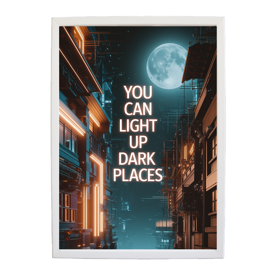 Moonlit Streets - You Can Light Up Dark Places (Cyber Glow Series #5)