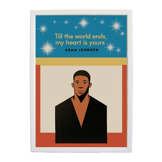 Adam Johnson 'Till The World Ends, My Heart Is Yours' art print #65 — music-inspired wall decor by Music Stag