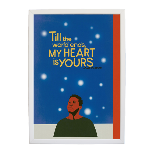 Adam Johnson 'Till The World Ends, My Heart Is Yours' art print #93 — music-inspired wall decor by Music Stag