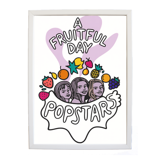 Popstars – Modern Music Poster – wall art print – A Fruitful Day – punchy electronic pop, four piece girl band – Music Stag