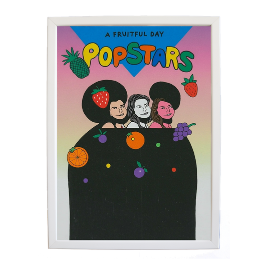 Popstars – Art Music Print – wall art print – A Fruitful Day – punchy electronic pop, four piece girl band – Music Stag
