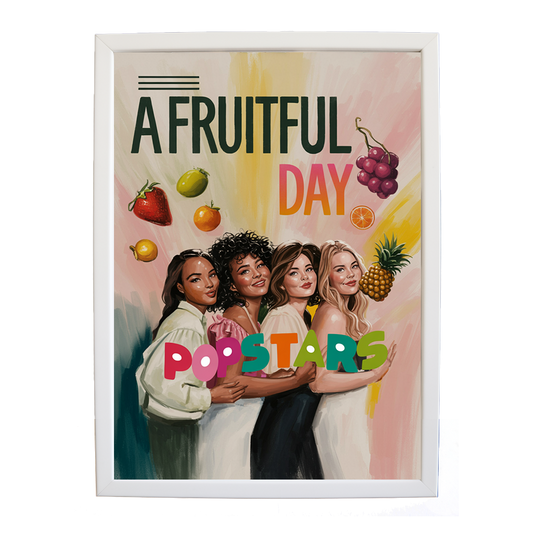 Popstars – Music Album Poster – wall art print – A Fruitful Day – punchy electronic pop, four piece girl band – Music Stag