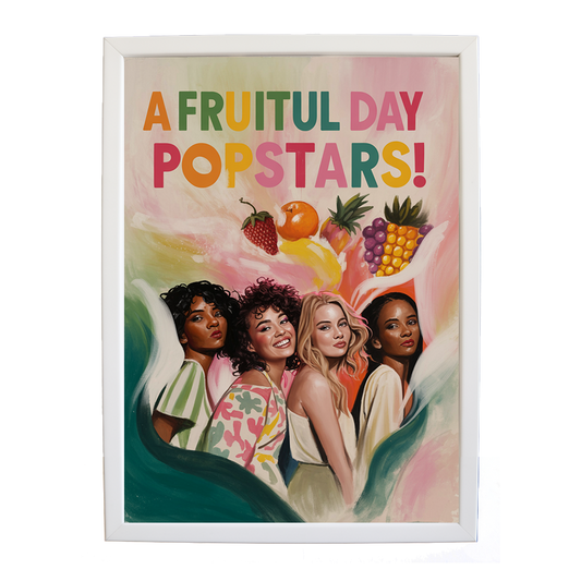 Popstars – Music Album Poster – wall art print – A Fruitful Day – punchy electronic pop, four piece girl band – Music Stag