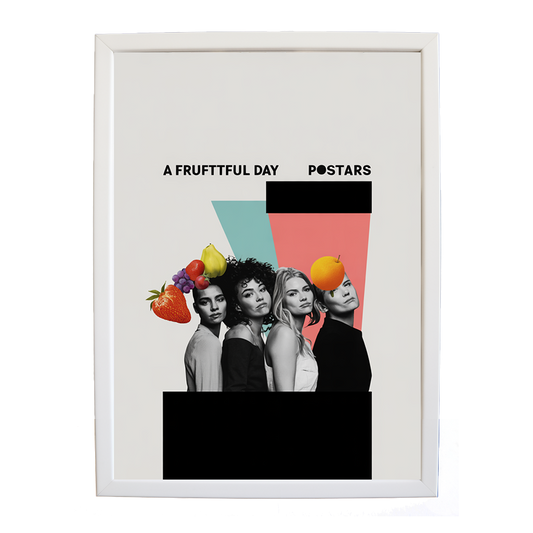 Popstars – Modern Music Poster – wall art print – A Fruitful Day – punchy electronic pop, four piece girl band – Music Stag