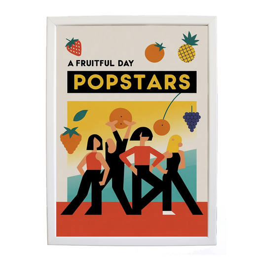 Popstars – Music Culture Poster – wall art print – A Fruitful Day – punchy electronic pop, four piece girl band – Music Stag