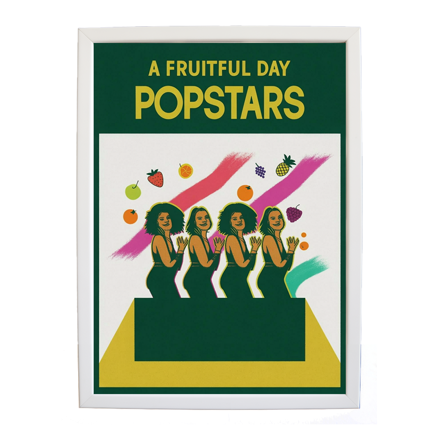 Popstars – Home Music Decor Print – wall art print – A Fruitful Day – punchy electronic pop, four piece girl band – Music Stag