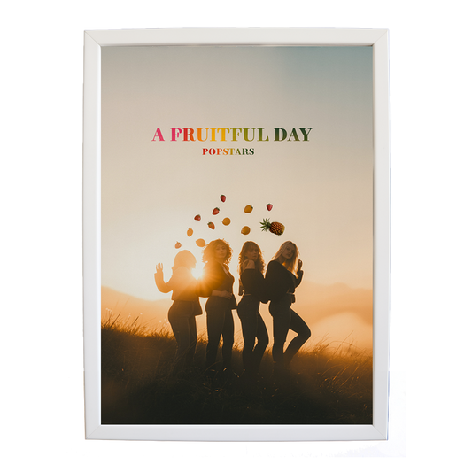 Popstars – Lyric Wall Art Print – wall art print – A Fruitful Day – punchy electronic pop, four piece girl band – Music Stag