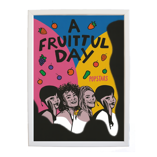 Popstars – Music Art Print – wall art print – A Fruitful Day – punchy electronic pop, four piece girl band – Music Stag