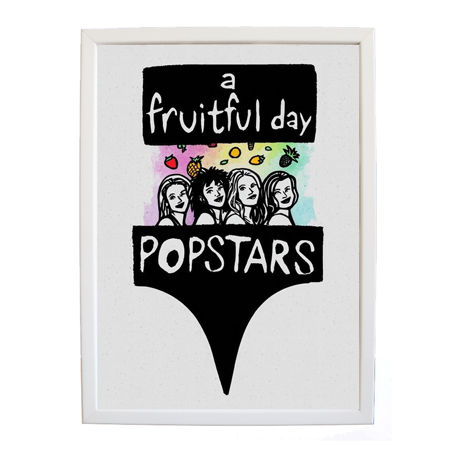 Popstars – Music Poster – wall art print – A Fruitful Day – punchy electronic pop, four piece girl band – Music Stag