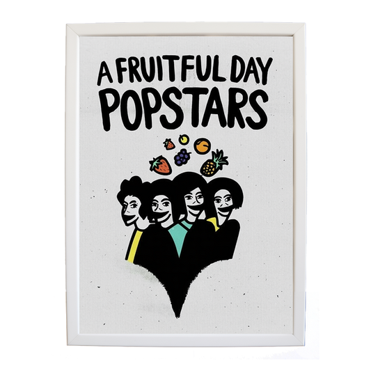 Popstars – Home Music Decor Print – wall art print – A Fruitful Day – punchy electronic pop, four piece girl band – Music Stag