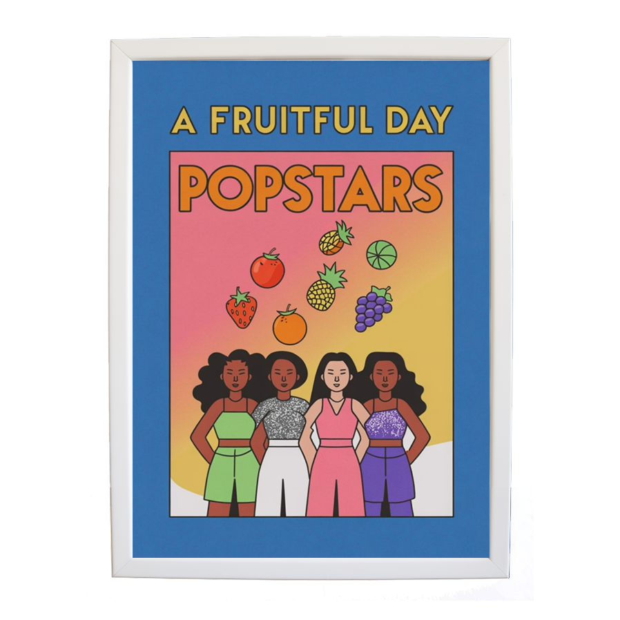 Popstars – Music Wall Art Print – wall art print – A Fruitful Day – punchy electronic pop, four piece girl band – Music Stag