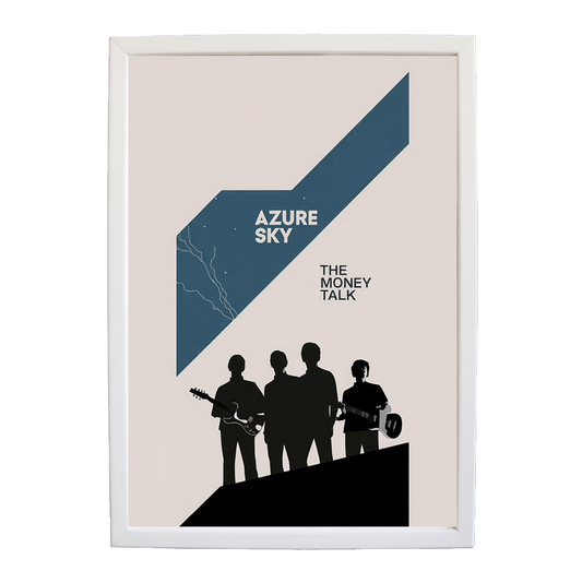 The Money Talk – Art Music Print – wall art print – Azure Sky – rock, indie rock and alt rock – Music Stag