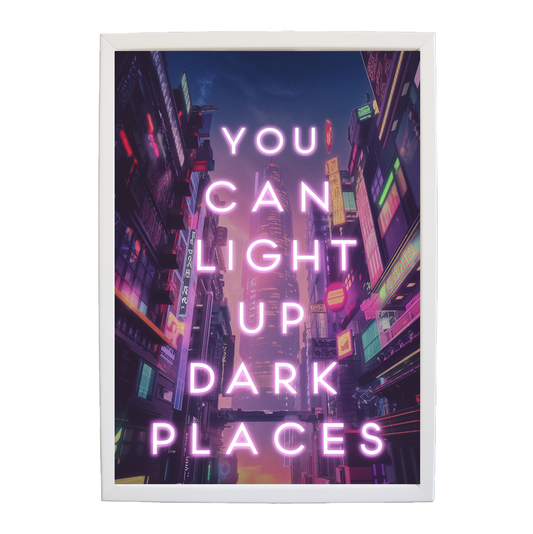 Neon Echoes - You Can Light Up Dark Places (Cyber Glow Series #15)