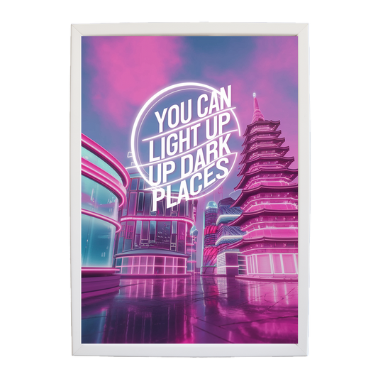 Neon Streets - You Can Light Up Dark Places (Cyber Glow Series #20)